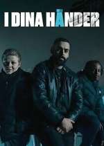 Watch I dina händer Xmovies8