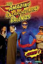 Watch The Amazing Extraordinary Friends Xmovies8