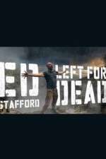 Watch Ed Stafford: Left for Dead Xmovies8