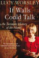 Watch If Walls Could Talk The History of the Home Xmovies8