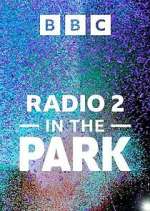 Watch Radio 2 In the Park Xmovies8