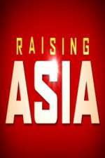 Watch Raising Asia Xmovies8