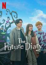 Watch The Future Diary Xmovies8