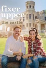 Watch Fixer Upper: The Castle Xmovies8