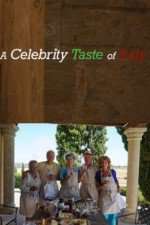 Watch A Celebrity Taste of Italy Xmovies8
