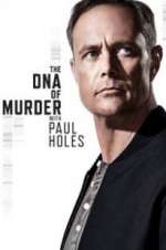 Watch The DNA of Murder with Paul Holes Xmovies8