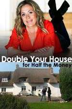 Watch Double Your House for Half the Money Xmovies8