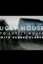 Watch Ugly House to Lovely House with George Clarke Xmovies8