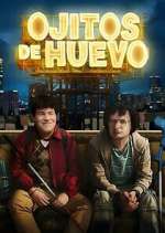 Watch Ojitos de huevo Xmovies8