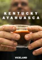 Watch Kentucky Ayahuasca Xmovies8