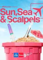 Watch Sun, Sea and Scalpels Xmovies8