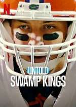 Watch Untold: Swamp Kings Xmovies8