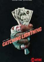 Watch Catching Lightning Xmovies8