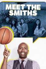 Watch Meet the Smiths Xmovies8