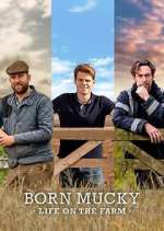 Watch Born Mucky: Life on the Farm Xmovies8