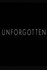 Watch Unforgotten Xmovies8