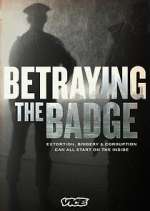 Watch Betraying the Badge Xmovies8