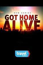 Watch Got Home Alive! Xmovies8