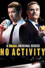 Watch No Activity Xmovies8