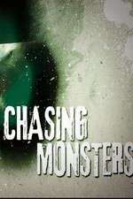 Watch Chasing Monsters Xmovies8