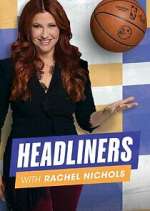 Watch Headliners with Rachel Nichols Xmovies8
