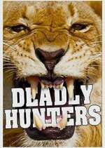 Watch Deadly Hunters Xmovies8