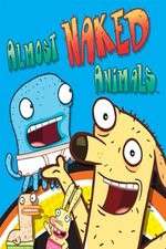 Watch Almost Naked Animals Xmovies8