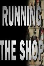 Watch Running the Shop Xmovies8