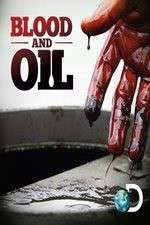 Watch Blood and Oil Xmovies8