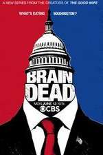 Watch BrainDead Xmovies8