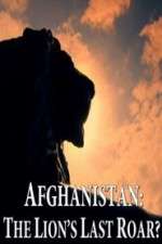 Watch Afghanistan: The Lion's Last Roar?  Xmovies8