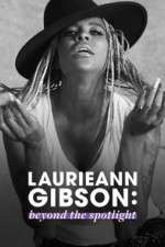 Watch Laurieann Gibson: Beyond the Spotlight Xmovies8