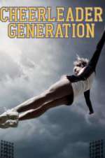 Watch Cheerleader Generation Xmovies8