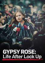 Watch Gypsy Rose: Life After Lock Up Xmovies8