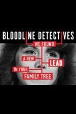 Watch Bloodline Detectives Xmovies8