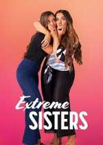 Watch Extreme Sisters Xmovies8