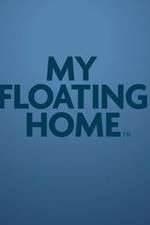 Watch My Floating Home Xmovies8