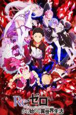 Watch Re Zero - Starting Life in Another World Xmovies8