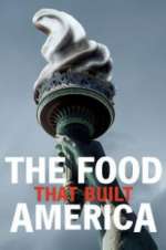 Watch The Food That Built America Xmovies8