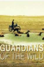 Watch Guardians of the Wild Xmovies8