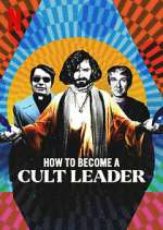 Watch How to Become a Cult Leader Xmovies8