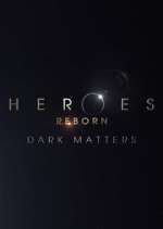 Watch Heroes Reborn: Dark Matters Xmovies8