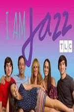 Watch I Am Jazz Xmovies8