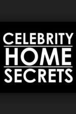 Watch Celebrity Home Secrets Xmovies8