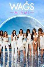 Watch WAGS: Miami Xmovies8