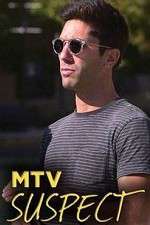 Watch MTV Suspect Xmovies8