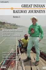 Watch Great Indian Railway Journeys Xmovies8