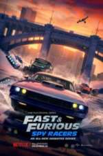Watch Fast & Furious: Spy Racers Xmovies8
