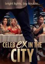 Watch Celeb Ex in the City Xmovies8