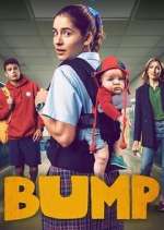 Watch Bump Xmovies8